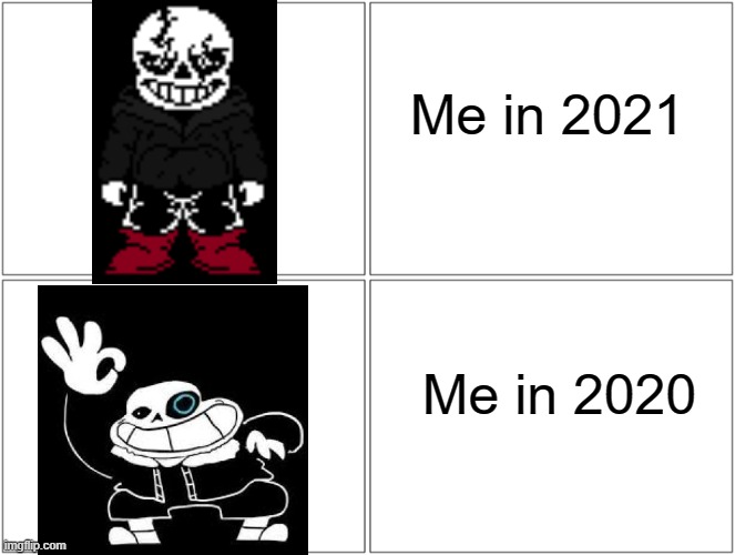 H E L P | Me in 2021; Me in 2020 | image tagged in memes,blank comic panel 2x2,help me,stop reading the tags,now | made w/ Imgflip meme maker