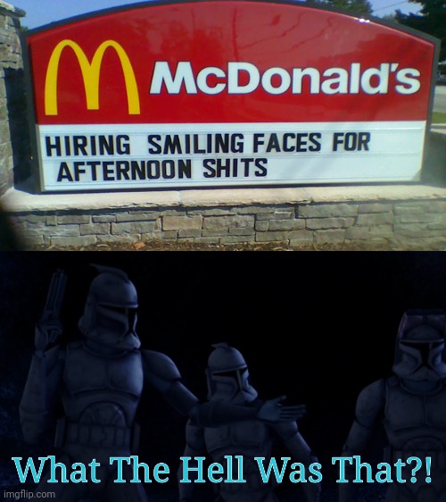 OOF! Greatest fail! | image tagged in what the hell was that meme,funny,you had one job,mcdonalds,memes,fails | made w/ Imgflip meme maker