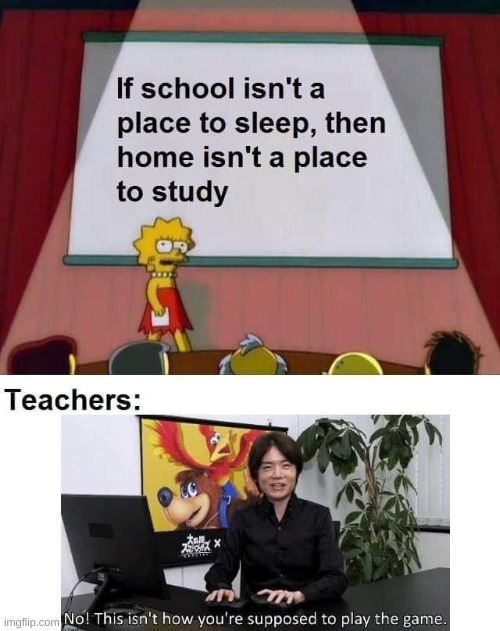 school is  dumb | image tagged in school,dumb | made w/ Imgflip meme maker