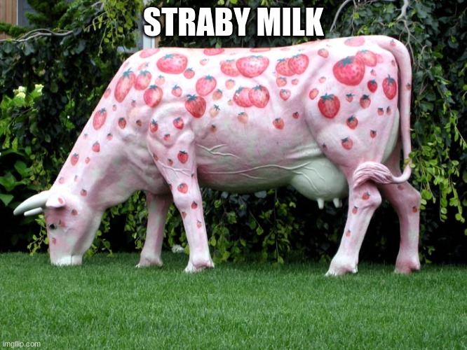 Strawberry Milk | STRABY MILK | image tagged in strawberry milk | made w/ Imgflip meme maker