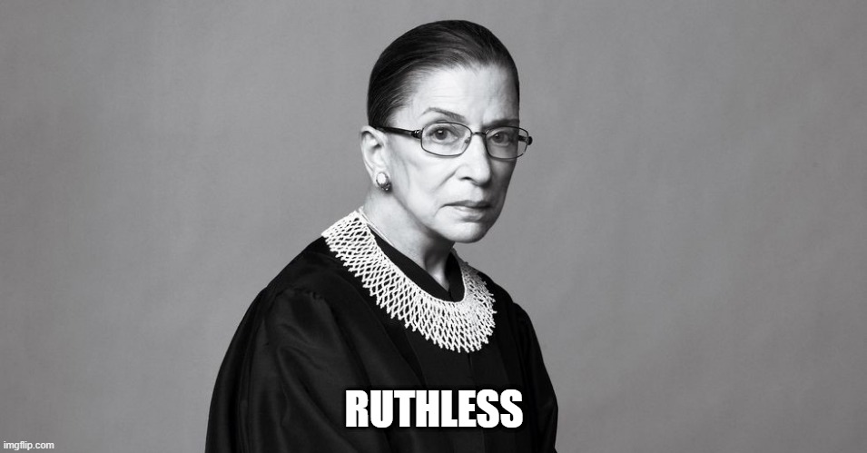Ruthless | RUTHLESS | image tagged in woman,judge | made w/ Imgflip meme maker