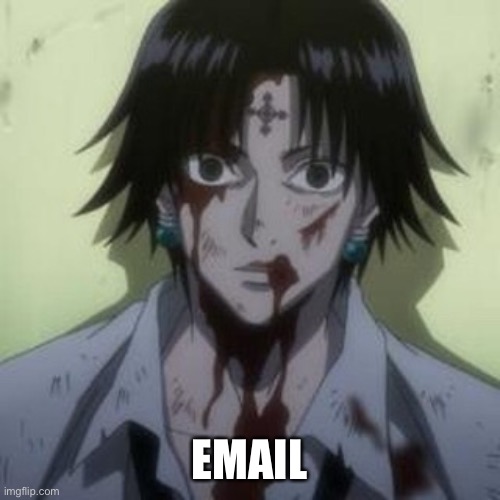 EMAIL | made w/ Imgflip meme maker