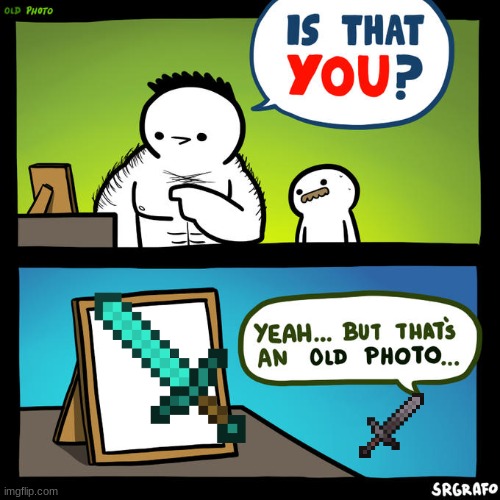 netheright is the new dimand | image tagged in is that you yeah but that's an old photo,netheright,minecraft | made w/ Imgflip meme maker