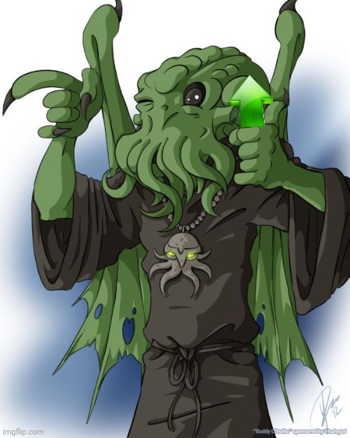 Buddy Cthulhu | image tagged in buddy cthulhu | made w/ Imgflip meme maker