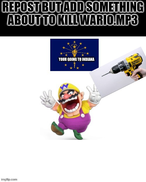 wario dies by being reposted .mp3 | image tagged in wario dies,repost | made w/ Imgflip meme maker
