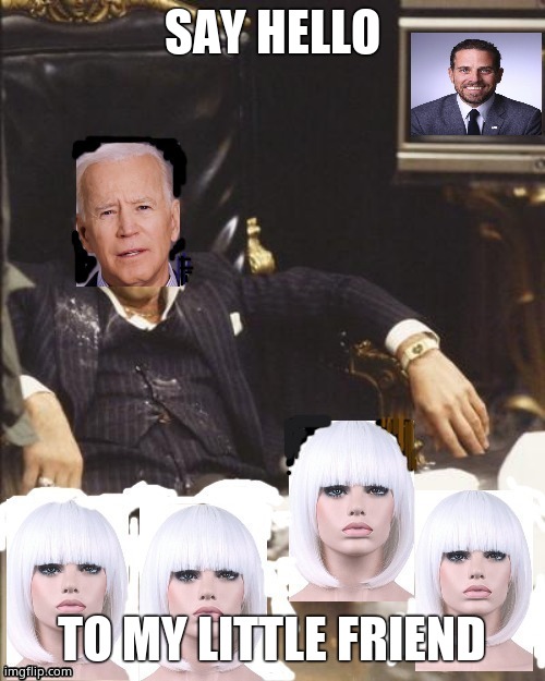 Sniffing Joe | SAY HELLO TO MY LITTLE FRIEND | image tagged in sniffing joe | made w/ Imgflip meme maker