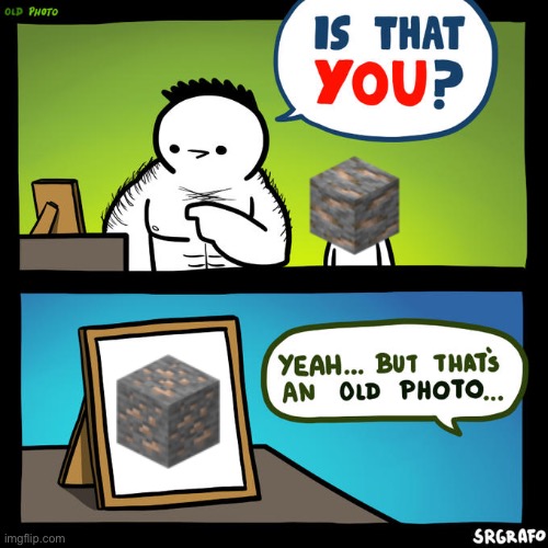 F in de chat for OG textures | image tagged in minecraft,memes | made w/ Imgflip meme maker