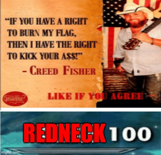 REDNECK | image tagged in america | made w/ Imgflip meme maker