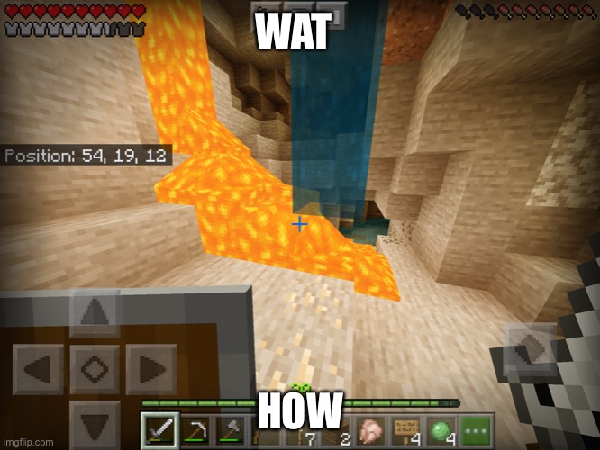 Wat(Seed: 703309504 on Bedrock(Found on MCPE) | WAT; HOW | image tagged in what,minecraft | made w/ Imgflip meme maker