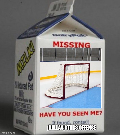 Milk carton | DALLAS STARS OFFENSE | image tagged in milk carton | made w/ Imgflip meme maker