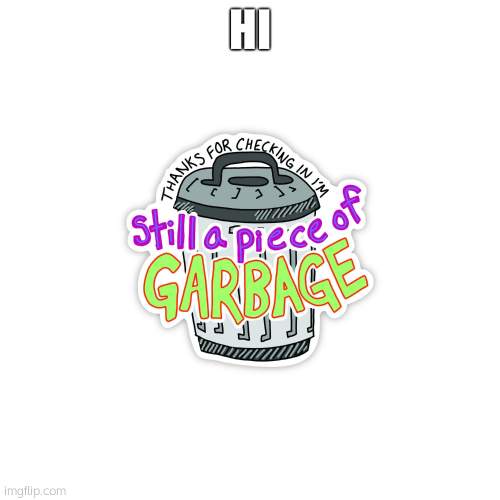 HI | made w/ Imgflip meme maker
