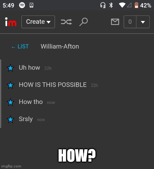 HOW | HOW? | image tagged in how | made w/ Imgflip meme maker