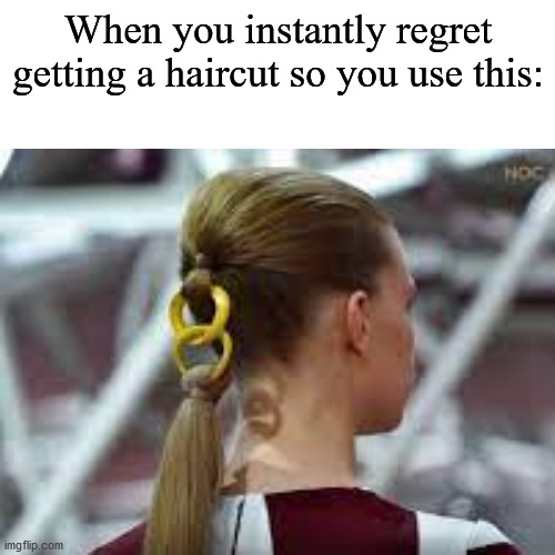 Improvise, adapt, overcome | When you instantly regret getting a haircut so you use this: | image tagged in memes,funny,haircut,regret,gifs,not really a gif | made w/ Imgflip meme maker
