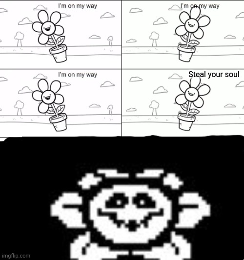 I think I saw something like this before | Steal your soul | made w/ Imgflip meme maker