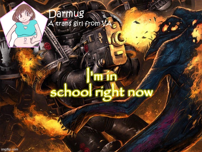 I also have a 2 hour early release today! | I'm in school right now | image tagged in darmug's announcement template | made w/ Imgflip meme maker