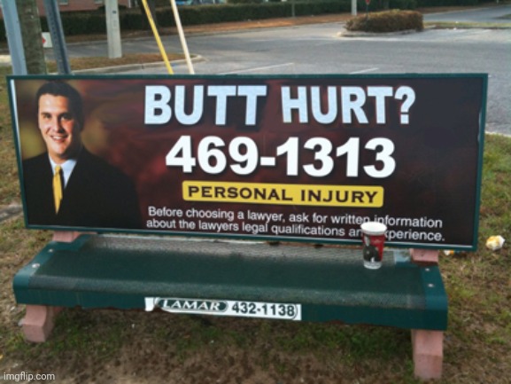 Butt Hurt Much? | image tagged in butt hurt much | made w/ Imgflip meme maker