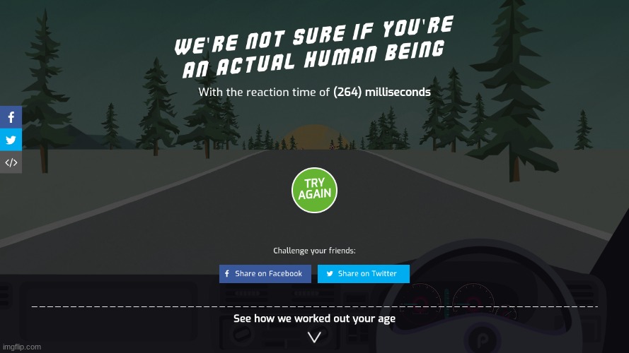 This is another test i did and it says i wasn't a human | image tagged in funny,fast,reactions | made w/ Imgflip meme maker