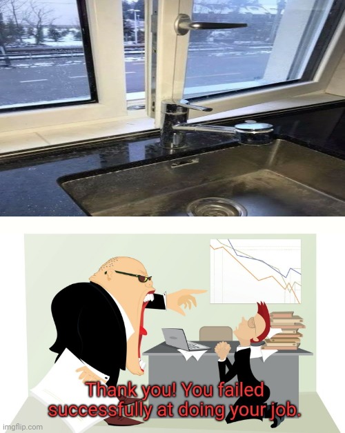 That moment when you want to open the kitchen window all of the way, but the kitchen water faucet is blocking it. | image tagged in thank you you failed successfully at doing your job,you had one job,memes,meme,kitchen,fails | made w/ Imgflip meme maker