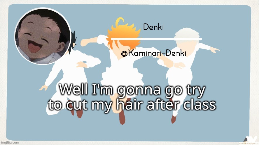 I'm gonna become Yui | Well I'm gonna go try to cut my hair after class | image tagged in phil temp | made w/ Imgflip meme maker