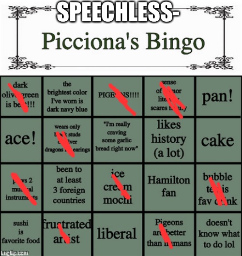 .-. No title | SPEECHLESS- | image tagged in picciona's bingo | made w/ Imgflip meme maker