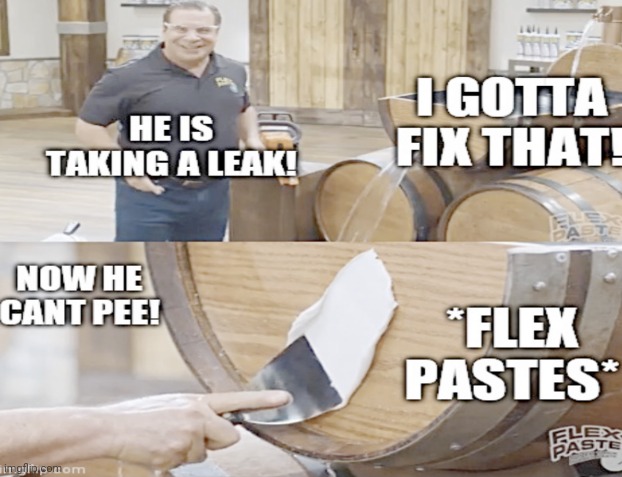 Flex Paste Pee Meme | image tagged in flex tape | made w/ Imgflip meme maker