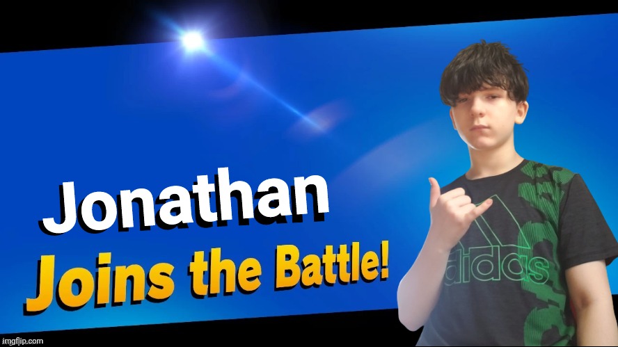 joins the battle SSBU | Jonathan; Jonathan | image tagged in joins the battle ssbu | made w/ Imgflip meme maker
