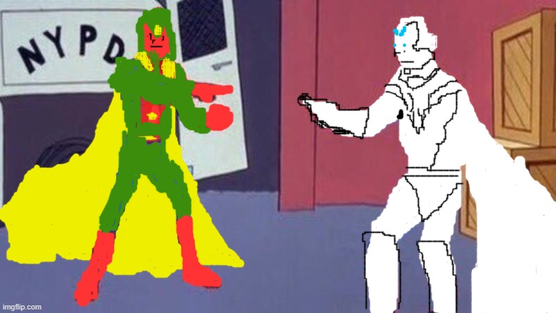 Vision points finger at White Vision | image tagged in marvel comics,wandavision,vision,superheroes | made w/ Imgflip meme maker