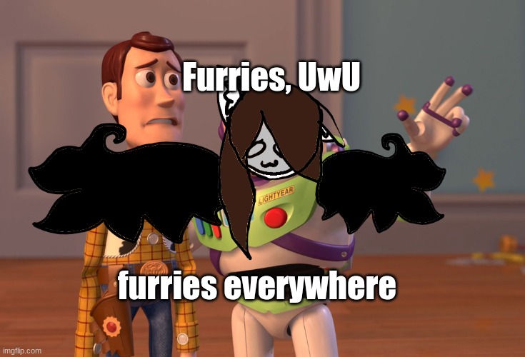 Furry buzz | Furries, UwU; furries everywhere | image tagged in uwu,owo,furries | made w/ Imgflip meme maker