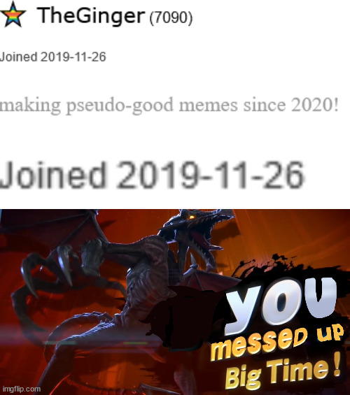 2019 is NOT 2020 | image tagged in ridley you messed up big time,you had one job just the one | made w/ Imgflip meme maker