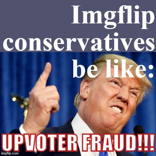 They're at it again! | image tagged in upvoter fraud,meanwhile on imgflip,voter fraud,imgflip,imgflip trolls,fraud | made w/ Imgflip meme maker