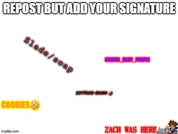 repost | Slade/soap | made w/ Imgflip meme maker