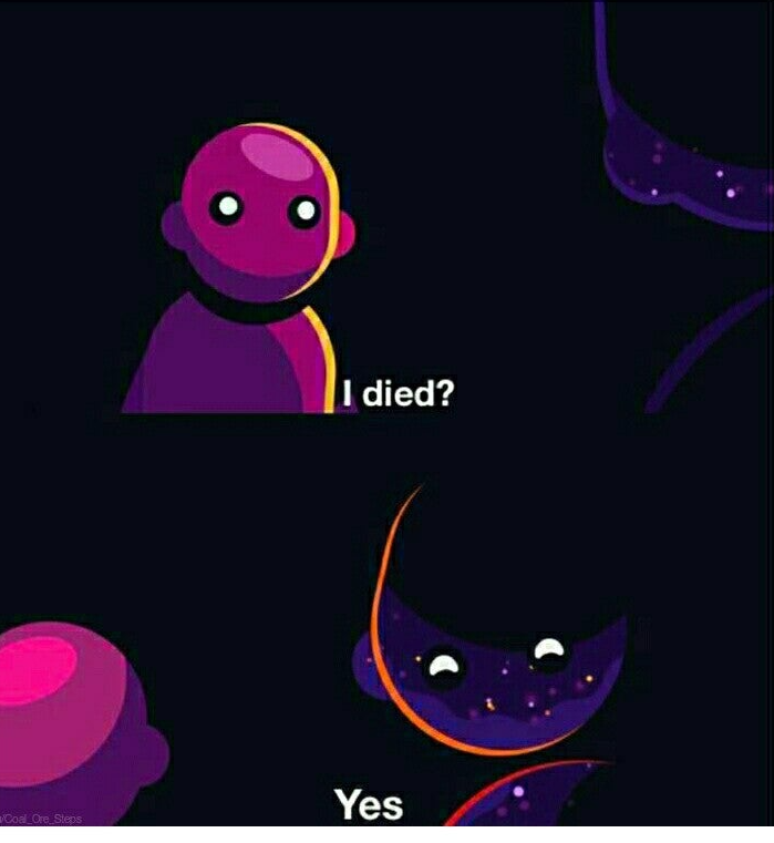 I... I died? Blank Meme Template