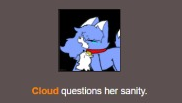 High Quality Cloud questions her sanity Blank Meme Template