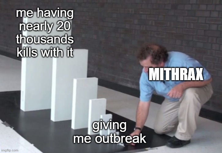 Live by the Perfected die by the Perfected | me having nearly 20 thousands kills with it; MITHRAX; giving me outbreak | image tagged in domino effect,destiny 2 | made w/ Imgflip meme maker