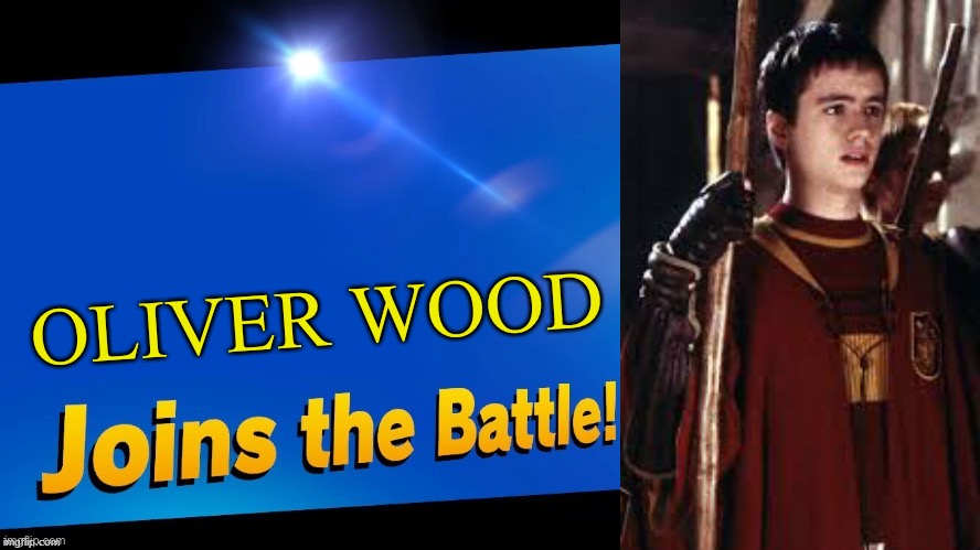 Oliver Wood Joins the battle | OLIVER WOOD | image tagged in blank joins the battle | made w/ Imgflip meme maker