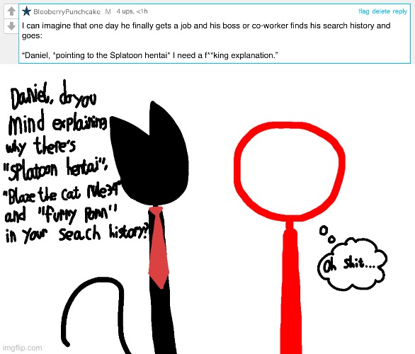 I was so proud of that comment that I drew something. | made w/ Imgflip meme maker