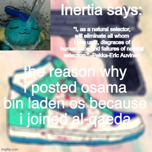 yeah | the reason why i posted osama bin laden os because i joined al-qaeda | made w/ Imgflip meme maker