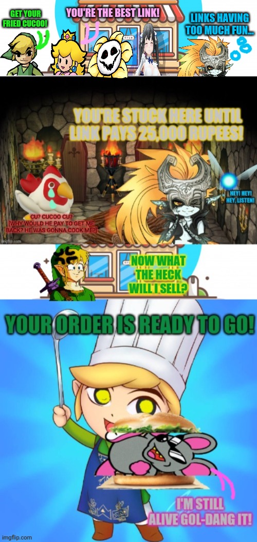 Midna's evil plan... | YOU'RE THE BEST LINK! LINKS HAVING TOO MUCH FUN... GET YOUR FRIED CUCOO! | image tagged in legend of zelda,fried chicken,midna,cucoo,new job,evil plan | made w/ Imgflip meme maker