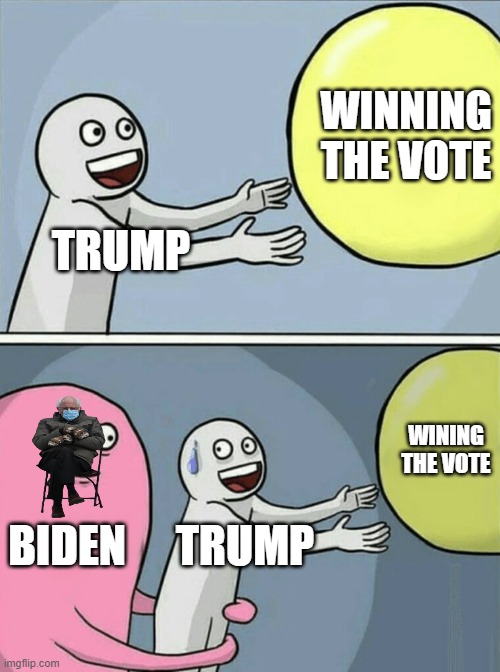 Running Away Balloon | WINNING THE VOTE; TRUMP; WINING THE VOTE; BIDEN; TRUMP | image tagged in memes,donald trump | made w/ Imgflip meme maker