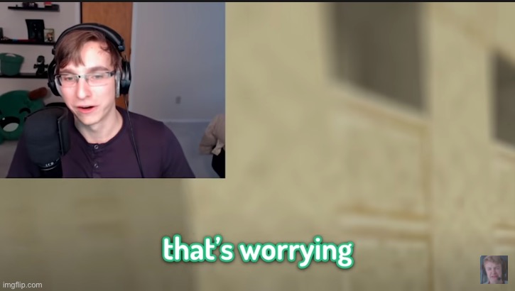 that's worrying | image tagged in that's worrying | made w/ Imgflip meme maker