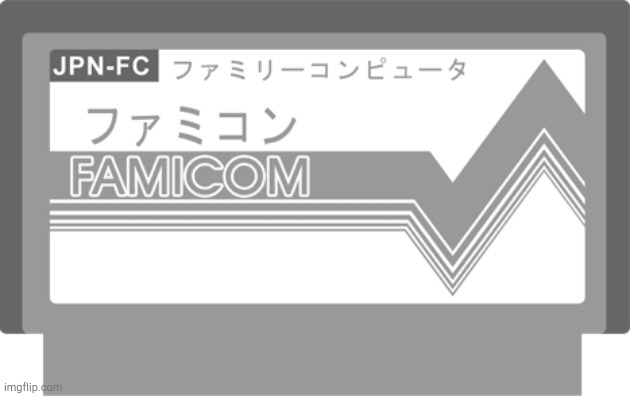 Famicom Cartridge! | image tagged in famicom cartridge | made w/ Imgflip meme maker