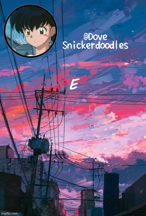 E | E | image tagged in e | made w/ Imgflip meme maker