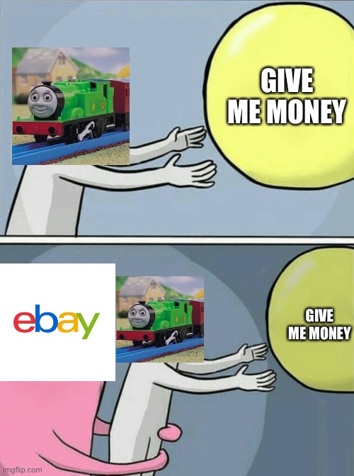 Running Away Balloon | GIVE ME MONEY; GIVE ME MONEY | image tagged in memes,running away balloon | made w/ Imgflip meme maker