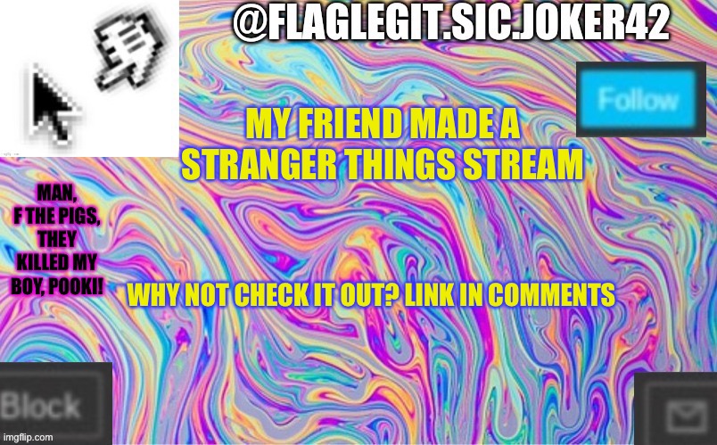 Why not? https://imgflip.com/m/Stranger-Things | MY FRIEND MADE A STRANGER THINGS STREAM; WHY NOT CHECK IT OUT? LINK IN COMMENTS | image tagged in disney killed star wars,star wars kills disney | made w/ Imgflip meme maker