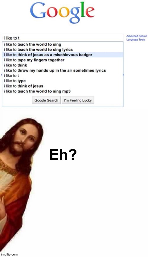 Jesus is a- What?! | Eh? | image tagged in peeking jesus,memes,funny,jesus,badger,gifs | made w/ Imgflip meme maker