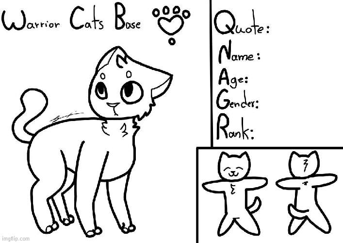 Challenge: Draw your Warrior Cats OC on this | image tagged in warrior cats oc | made w/ Imgflip meme maker