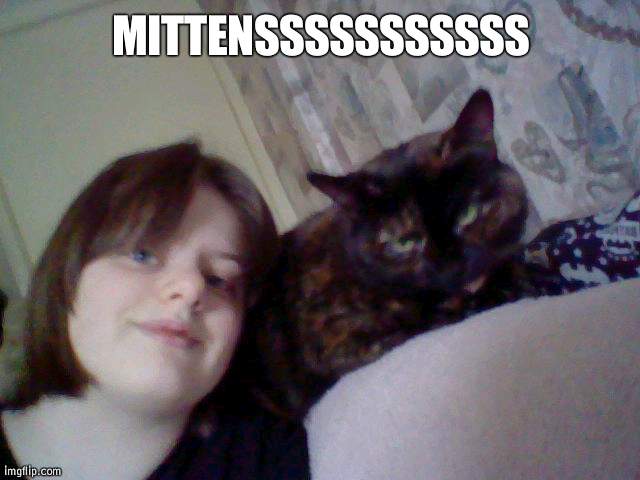 MITTENSSSSSSSSSSS | made w/ Imgflip meme maker