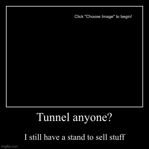 image tagged in funny,demotivationals | made w/ Imgflip demotivational maker