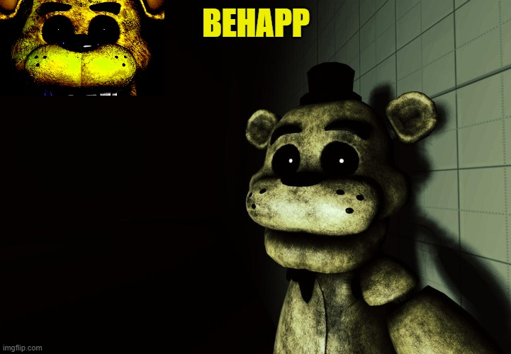 High Quality BeHapp's Fnaf/GoldenFreddy temp Blank Meme Template