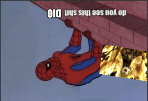 High Quality you seeing this shit dio upsidedown Blank Meme Template